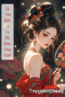 Gả Cho Biểu Ca, Cả Đời Được Cưng Chiều
