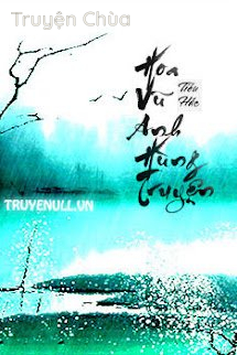 Hoa Vũ Anh Hùng Truyện