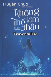 Không Làm Thế Thân – Hứa Quân Tam Sinh