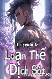 Bìa truyện: Loạn Thế Địch Sát