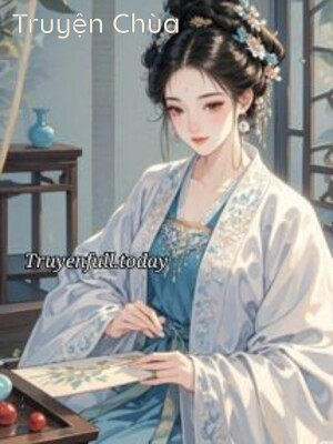 Nàng Đến Thiên Hạ Đổi Chủ