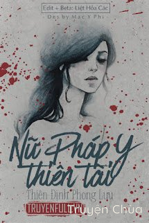 Nữ Pháp Y Thiên Tài