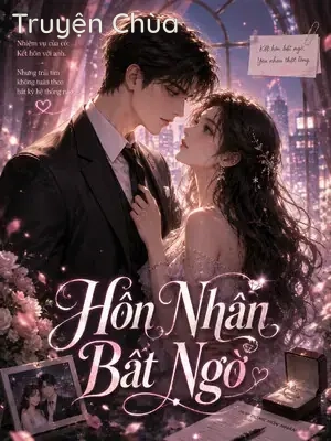 Hôn Nhân Bất Ngờ